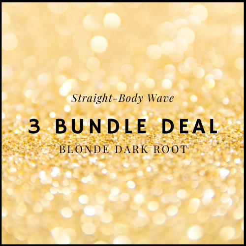 3 Bundle Deal- Blonde Dark Root (All Patterns)